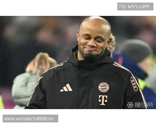 巴贝尔称孔帕尼具备强大气场助力拜仁重塑球队秩序与信心 巴贝尔称孔帕尼具备强大气场助力拜仁重塑球队秩序与信心